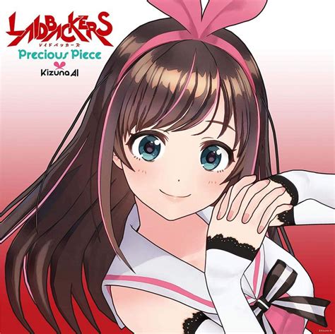 Kizuna Ai Precious Piece Single Movie Laidbackers Theme Song