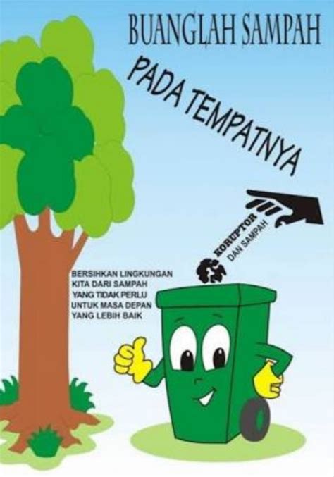 Poster bertema lingkungan di atas mengajak kita untuk senantiasa menjaga kebersihan lingkungan. Kata Kata Kebersihan Lingkungan Sekolah - Katapos
