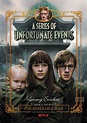 A Series of Unfortunate Events (TV Series 2017-2019) - Posters — The ...