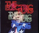 The Electric Flag: An American Music Band | Álbum de The Electric Flag ...