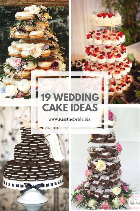 19 Wedding Cake Ideas You Will Love ~ Kiss The Bride Magazine In 2023 Unconventional Wedding