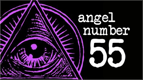 Numerology Secrets Of Angel Number 55 Youtube