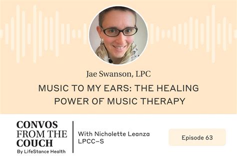 Music To My Ears The Healing Power Of Music Therapy Podcast