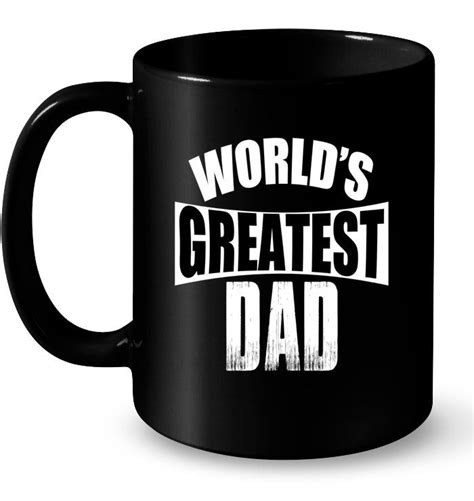 Greatest Dad Mug Dad Mug Mugs Dads