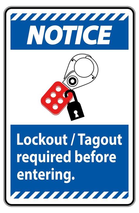Notice Sign Lockout Tagout Required Before Entering 3683582 Vector Art