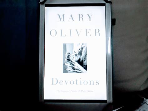 devotions the selected poems of mary oliver circlestones books blog