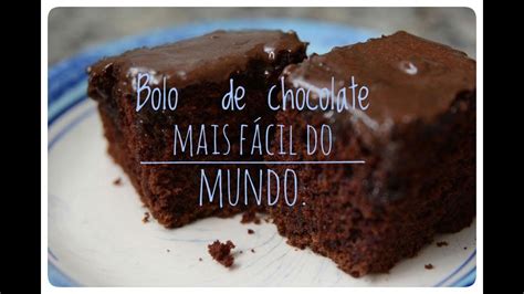 Sucesso garantido na sua festa! Bolo de chocolate mais fácil do mundo. - YouTube