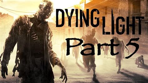 Dying Light With Friends Youtube