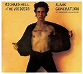 Richard Hell & The Voidoids - Blank Generation (40th Anniversary Deluxe ...