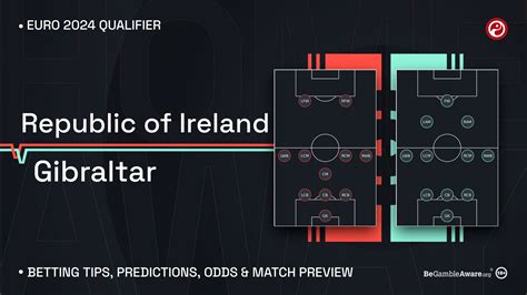 republic of ireland vs gibraltar prediction betting tips odds preview euro 2024 qualifier