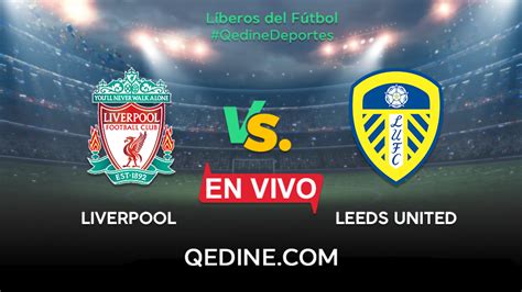 Premier league , anfield 12 september, 2020. Liverpool vs. Leeds EN VIVO: Horarios y canales TV dónde ...