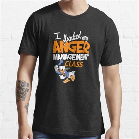 I Flunked Anger Management Donald Angry Bird T Shirt For Sale By