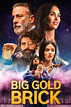 Big Gold Brick (2022) - Posters — The Movie Database (TMDB)