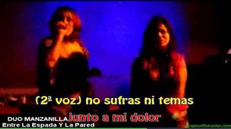 Entre La Espada Y La Pared Con Letra Duo Manzanillawmv Youtube