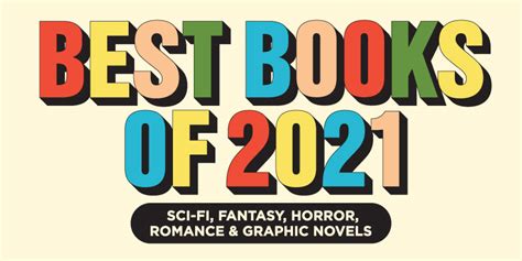 Best Books Of 2021 Sci Fi Fantasy Horror Romance And Graphic Novels Powell S Books