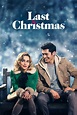Last Christmas (2019) - Posters — The Movie Database (TMDB)