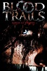 Blood Trails (2006) - Posters — The Movie Database (TMDb)