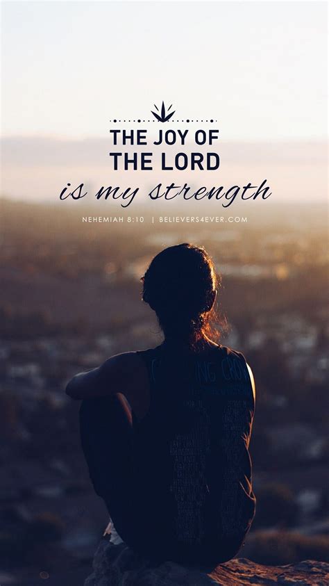 The Joy Of The Lord Is My Strength Lord Is My