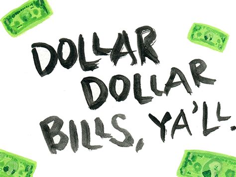 Dollar Dollar Bills Yall By Diane Faye On Dribbble