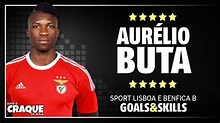 AURÉLIO BUTA SL Benfica B Goals & Skills - YouTube
