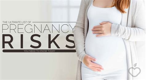 The Ultimate List Of Pregnancy Risks You Need To Know About Today