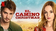 El Camino Christmas (2017) - Netflix | Flixable