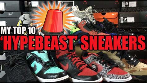 My Top 10 Hypebeast Approved Sneakers In My Collection Jan 2016 Youtube