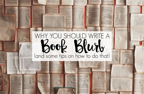 Why You Should Write A Book Blurb And Some Tips On How To Do That A
