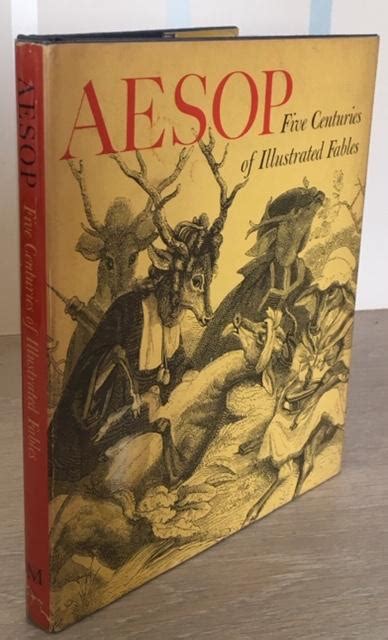 Aesop Five Centuries Of Illustrated Fables By Mchendry John J Very