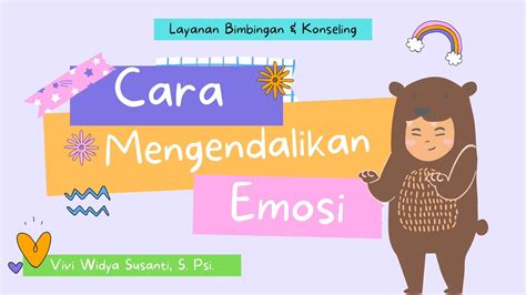 Cara Mengendalikan Emosi Bidang Layanan Pribadi Materi Layanan Bk