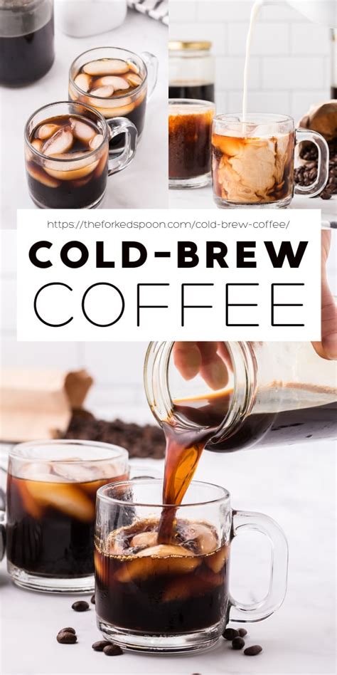 How To Make Cold Brew Coffee 3 Ways The Forked Spoon