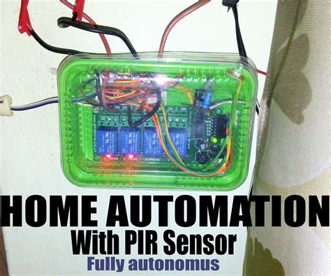 Pir Home Automation 8 Steps Instructables
