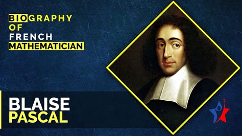 Blaise Pascal Biography In English Youtube