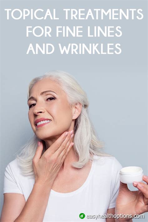 Easy Health Options® Topical Treatments For Fine Lines And Wrinkles