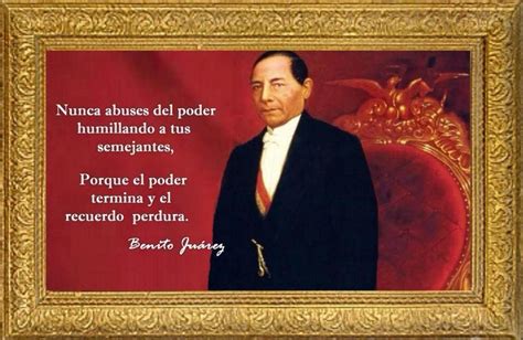 Benito Juárez Con Imágenes Masoneria Frases Palabras De Sabiduria