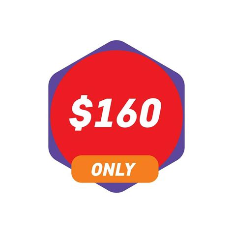 160 Dollar Only Coupon Sign Or Label 26507311 Vector Art At Vecteezy