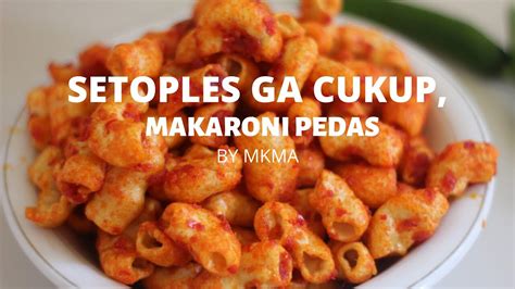 Resep siomay tanpa ikan bumbu kacang yang enak dan mudah подробнее. MAKARONI BUMBU PEDAS BY MKMA - YouTube