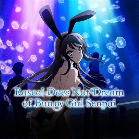 Bunny Girl Senpai Anime Cover