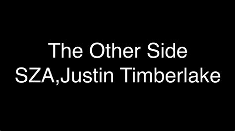 Szajustin Timberlake The Other Side Lyrics Youtube