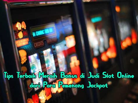 Pemenang Jackpot Situs Bandar Slot Online Terbaru Terlengkap