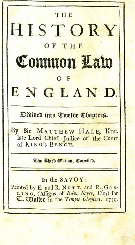 The History Of The Common Law Of England Divided Into Twelve Chapters