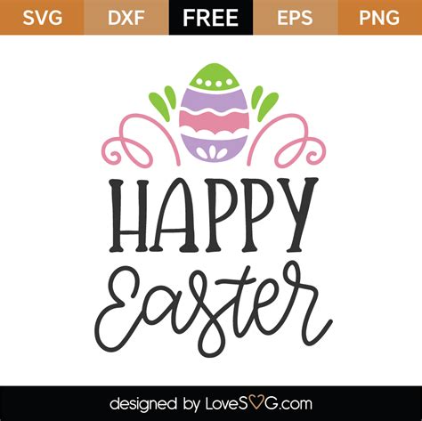 Free Happy Easter Svg Cut File