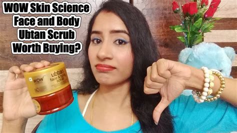 Wow Skin Science Face And Body Ubtan Scrub Reviewdemo Worth Buying