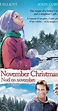 November Christmas (TV Movie 2010) - IMDb