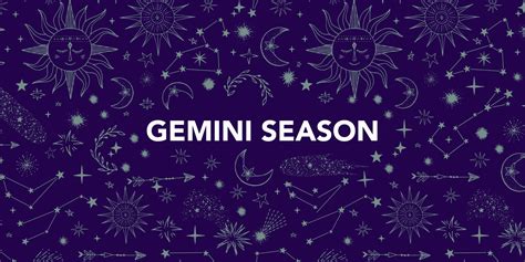 Astrological Insights Gemini Season And Its Influence The Ultimate Minds
