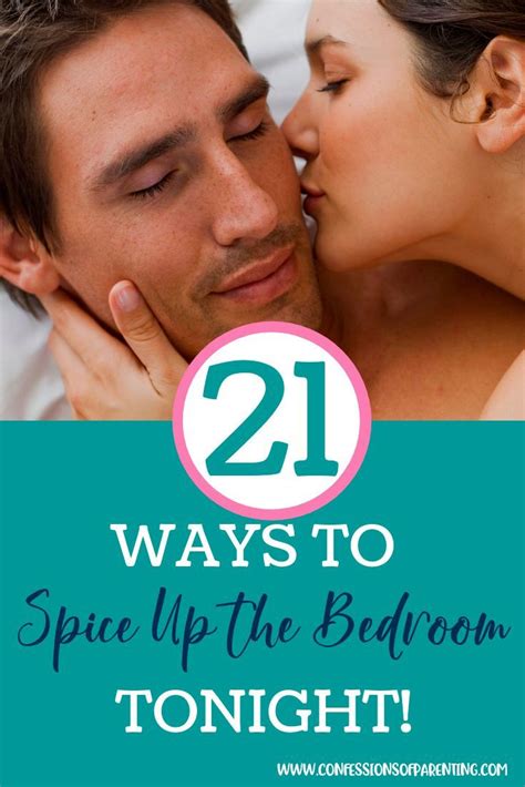 21 fun ideas to spice up the bedroom that work spice things up relationship happy