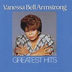‎Greatest Hits by Vanessa Bell Armstrong on Apple Music