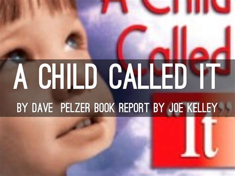 A CHILD CALLED IT by 60rogers53