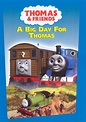 A Big Day for Thomas (DVD) - Thomas the Tank Engine Wikia