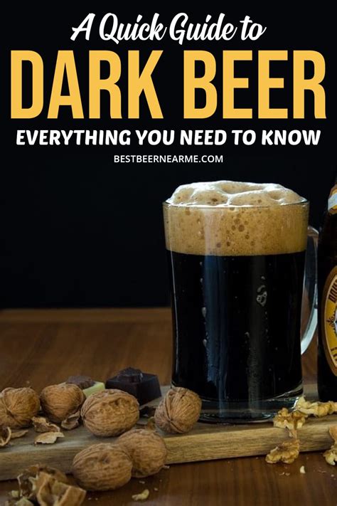 A Quick Guide To Dark Beer Everything You Need To Know Bbnm